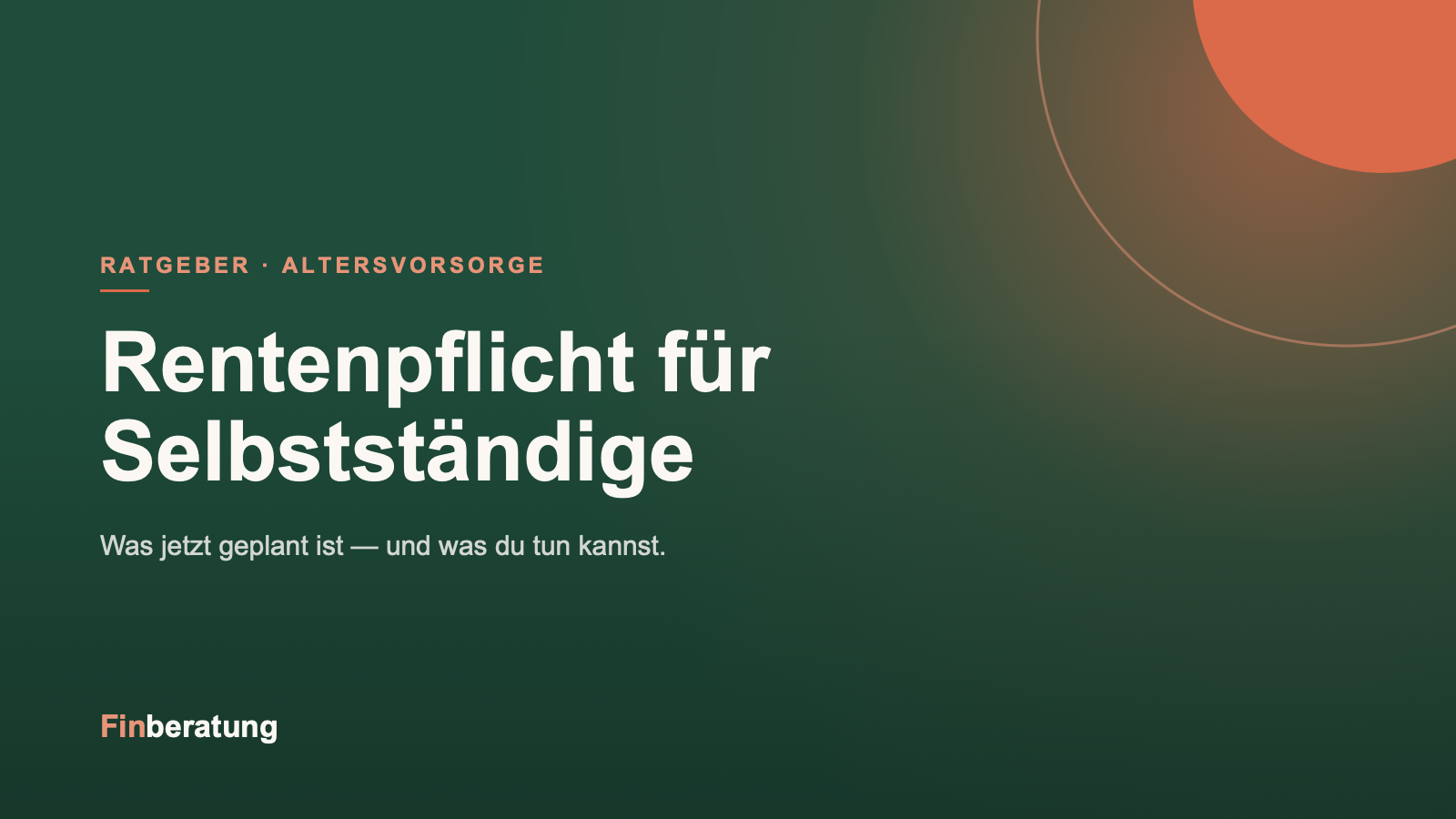 Rentenpflicht für Selbstständige